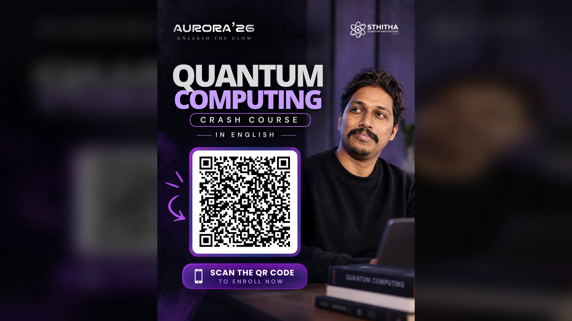 AURORA ’26 artwork promoting the Sthitha Academy Quantum Computing Crash Course